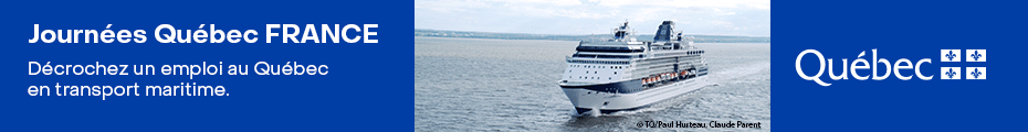 Décrochez un emploi au Québec en transport maritime
