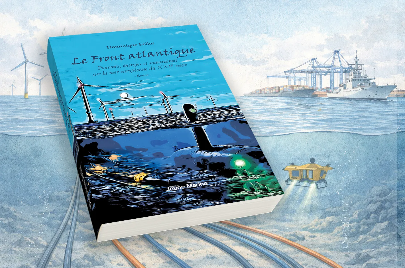 Front atlantique de Dominique Follut © Editions Jeune Marine